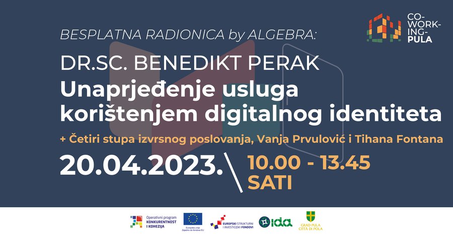 Poziv na besplatnu radionicu "Unaprjeđenje usluga korištenjem digitalnog identiteta“ u sklopu projekta Coworking Pula