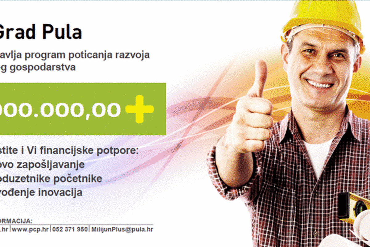 "1.000.000,00+" projekt poticanja razvoja pulskog gospodarstva