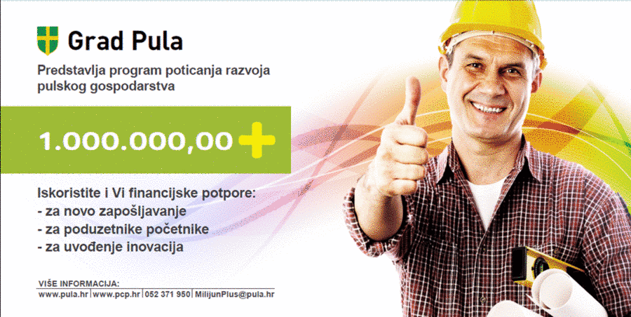 "1.000.000,00+" projekt poticanja razvoja pulskog gospodarstva