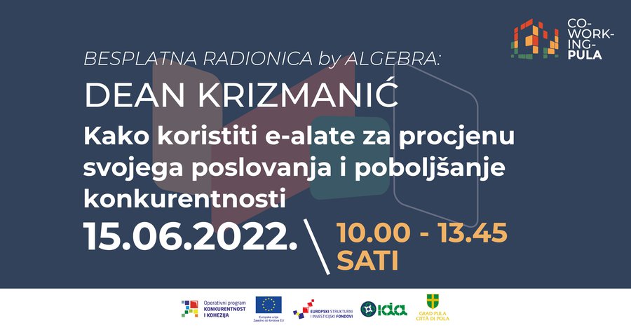 Poziv na besplatnu radionicu 'Kako koristiti e-alate za procjenu svojega poslovanja i poboljšanje konkurentnosti'
