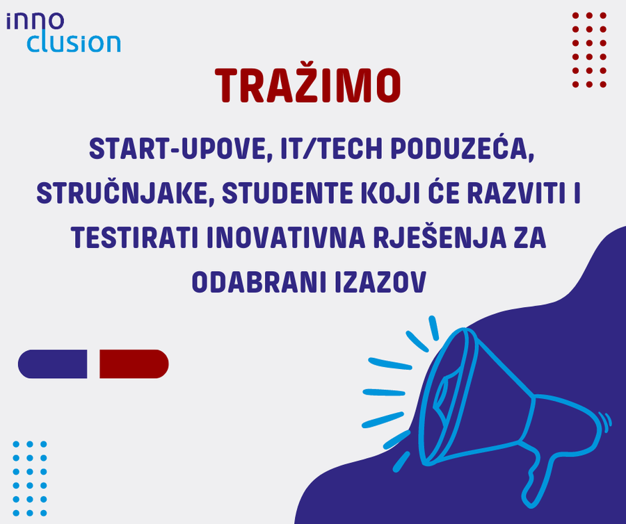 Natječaj za IT/tech stručnjake, startupove i poduzeća koja kreiraju ili žele kreirati digitalna rješenja za društvenu dobrobit
